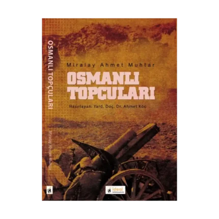 Osmanlı Topçuları
