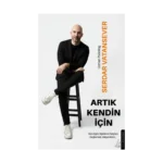 Artık Kendin İçin