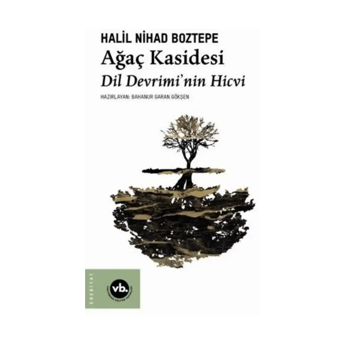 c067c-agac-kasidesi-1-1.webp Ağaç Kasidesi - Görsel 1