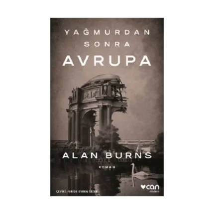 Yağmurdan Sonra Avrupa