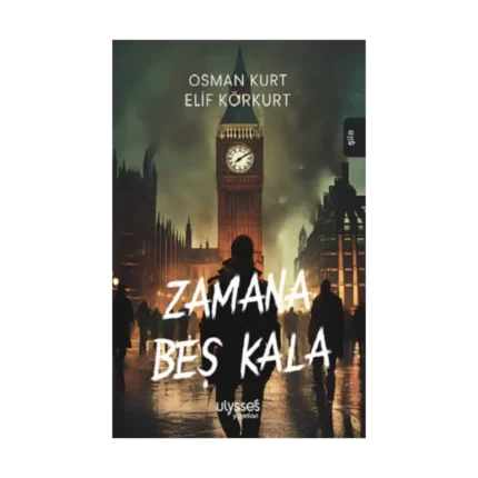 Zamana Beş Kala