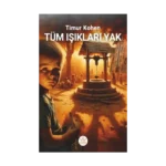 Tüm Işıkları Yak!