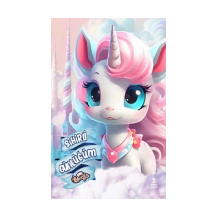 I Love Unicorn Sihirli Günlüğüm (Ciltli)