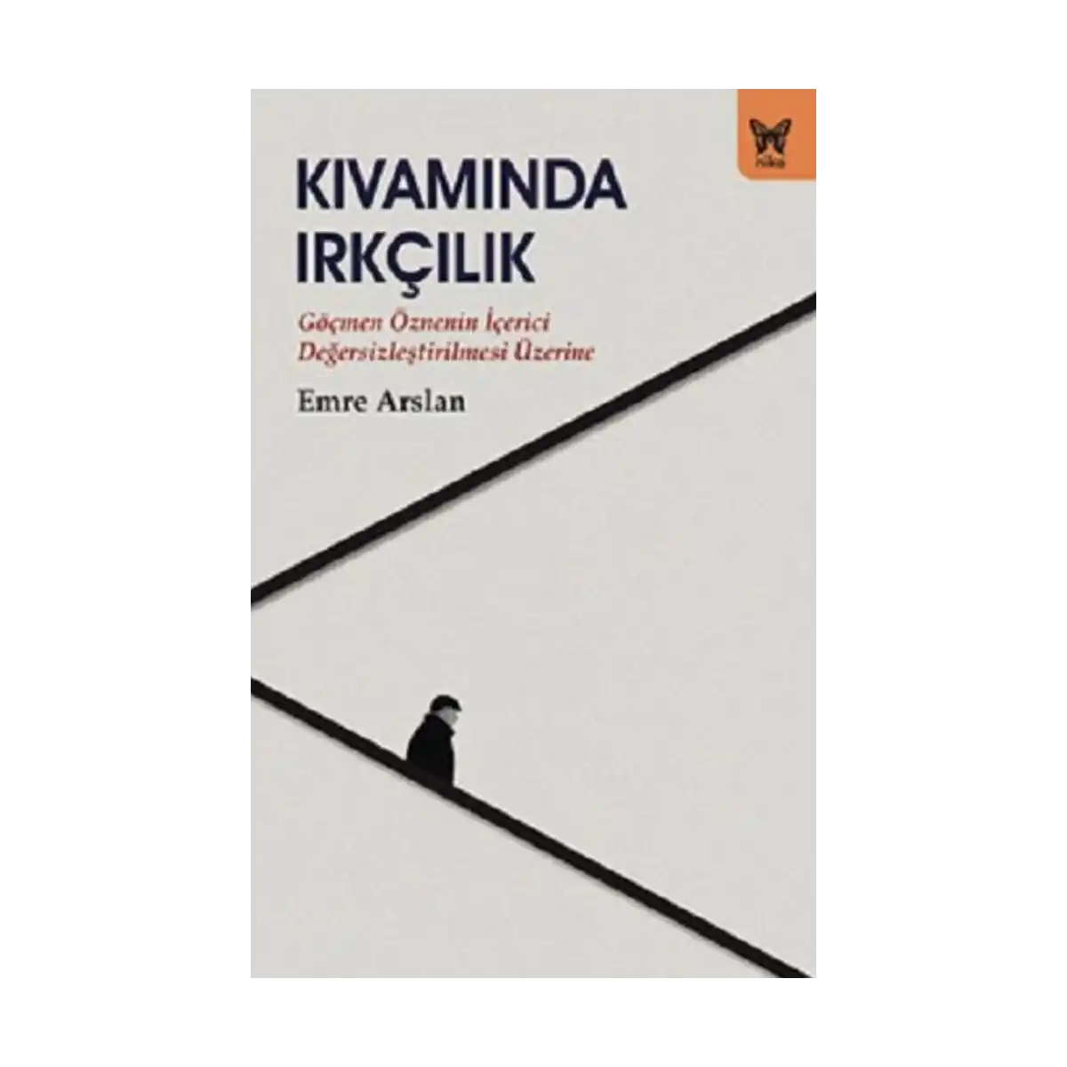 c191a-kivaminda-irkcilik-1-1.webp Kıvamında Irkçılık - Görsel 1