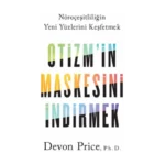 Otizm’in Maskesini İndirmek