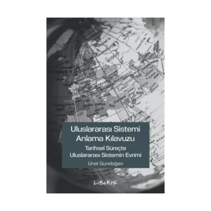 Uluslararası Sistemi Anlama Kılavuzu