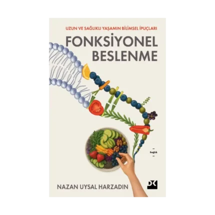 Fonksiyonel Beslenme