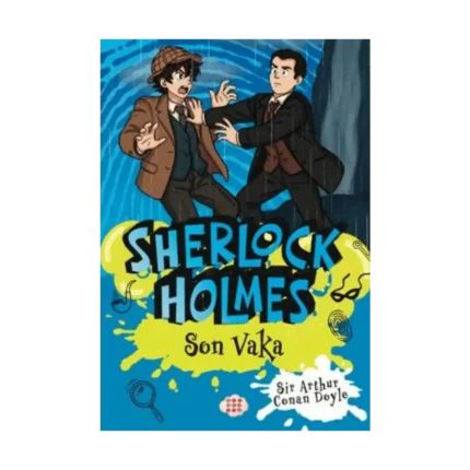 Sherlock Holmes - Son Vaka