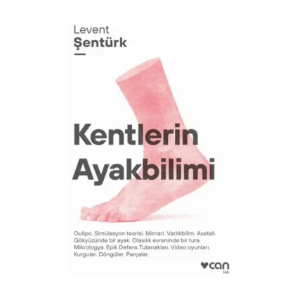 Kentlerin Ayakbilimi