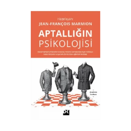 Aptallığın Psikolojisi