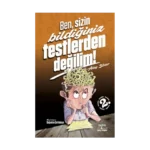 Ben Sizin Bildiğiniz Testlerden Değilim