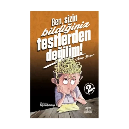 Ben Sizin Bildiğiniz Testlerden Değilim