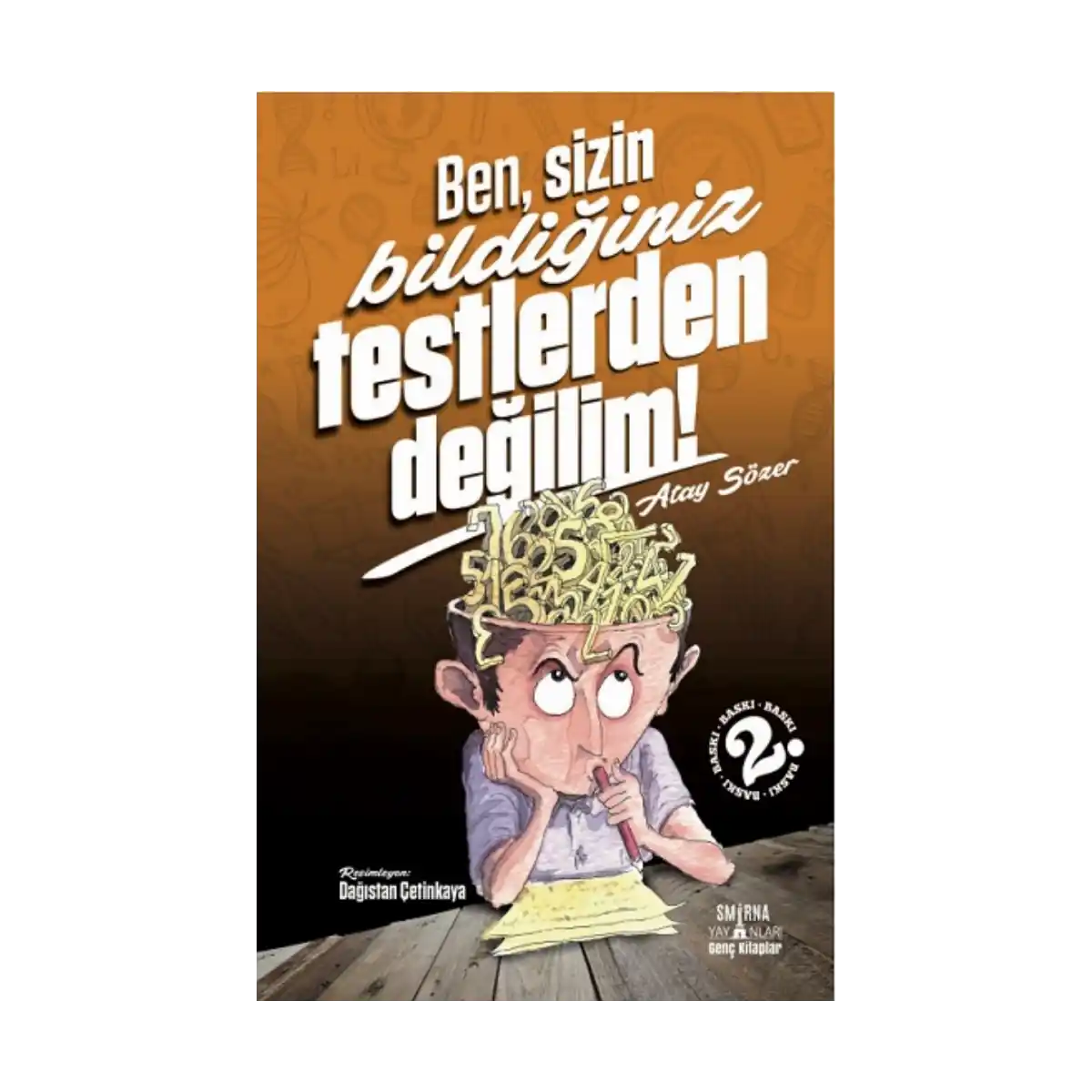 c24e0-ben-sizin-bildiginiz-testlerden-degilim-1-1.webp Ben Sizin Bildiğiniz Testlerden Değilim - Görsel 1