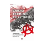 Babama Anarşizmi Anlatıyorum