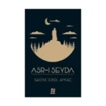 Asr-ı Seyda