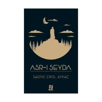 Asr-ı Seyda