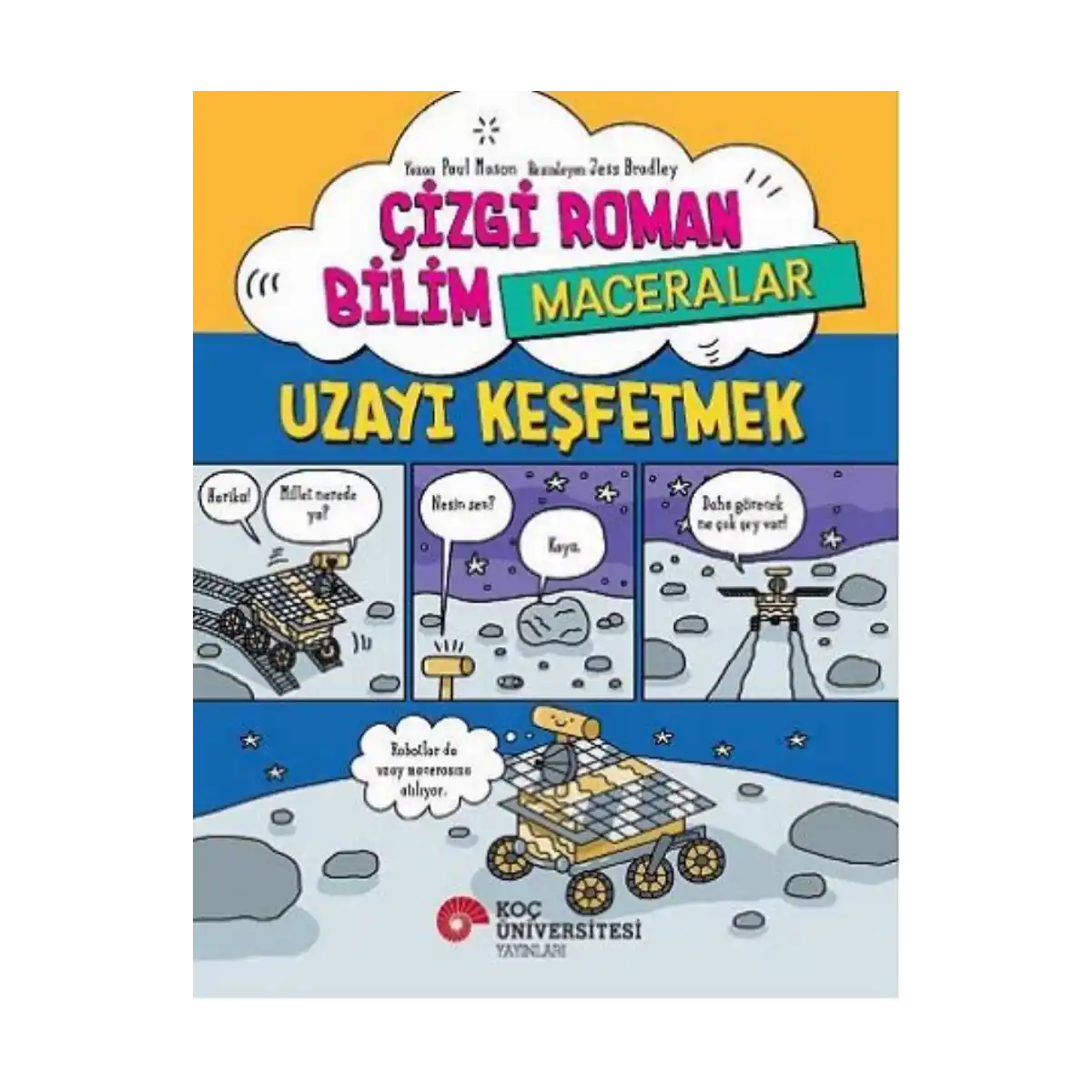 c2cef-cizgi-roman-bilim-maceralar-uzayi-kesfetmek-1-1.webp Çizgi Roman Bilim / Maceralar – Uzayı Keşfetmek - Görsel 1