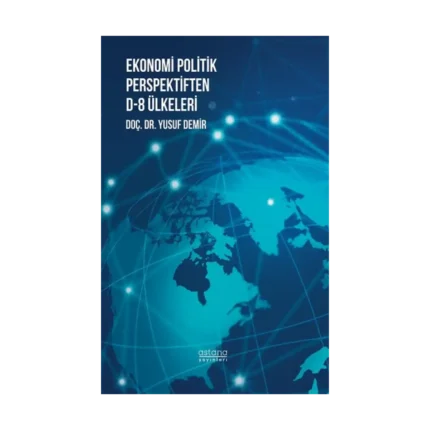 Ekonomi Politik Perspektiften D-8 Ülkeleri