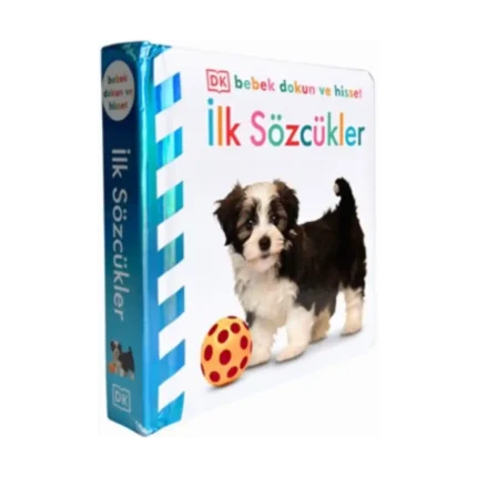 Bebek Dokun ve Hisset Serisi - İlk Sözcükler (Ciltli)