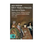 Erken Modern Dünyada Devrim ve İsyan