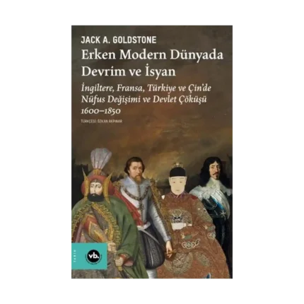 Erken Modern Dünyada Devrim ve İsyan