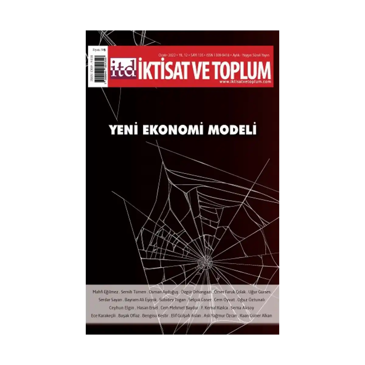 c363a-iktisat-ve-toplum-dergisi-135-sayi-yeni-ekonomi-modeli-1-1.webp İktisat ve Toplum Dergisi 135. Sayı - Yeni Ekonomi Modeli - Görsel 1