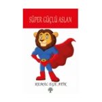 Süper Güçlü Aslan