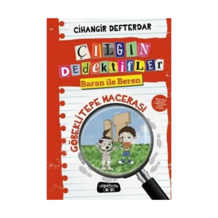 Göbeklitepe Macerası; Çılgın Dedektifler Baran İle Beren