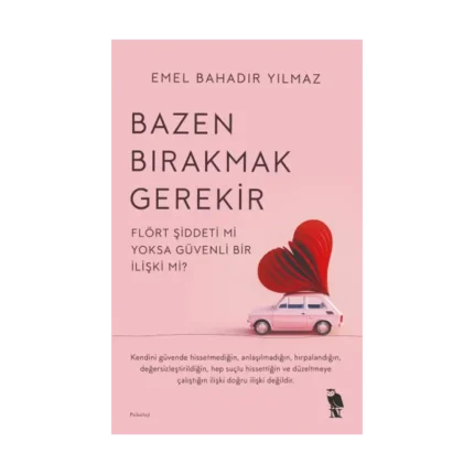 Bazen Bırakmak Gerekir