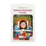 Küçükken Dinlemediğim Masallar