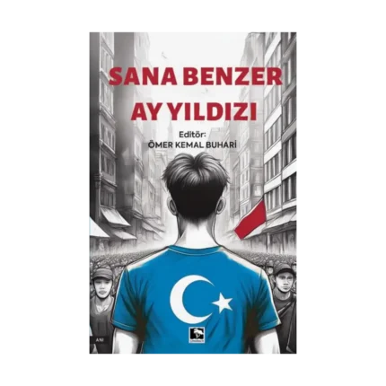 Sana Benzer Ay Yıldızı