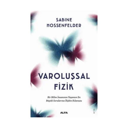 Varoluşsal Fizik