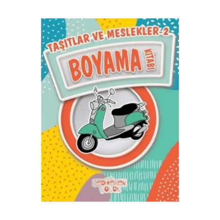 Taşıtlar ve Meslekler 2 Boyama Kitabı