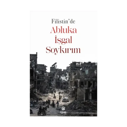 Filistin’de Abluka, İşgal, Soykırım