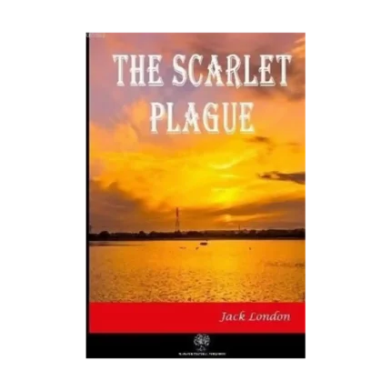 The Scarlet Plague