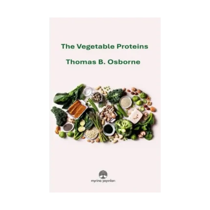 The Vegetable Proteins