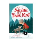 Sasha ile Yavru Kurt