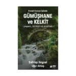 Evvel Zaman İçinde Gümüşhane ve Kelkit -Yaşam, Kültür ve Mutfak-