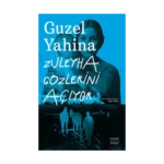 Züleyha Gözlerini  Açıyor