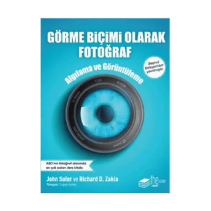 Görme Biçimi Olarak Fotoğraf