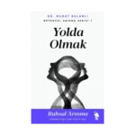 Yolda Olmak