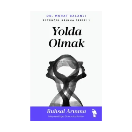 Yolda Olmak