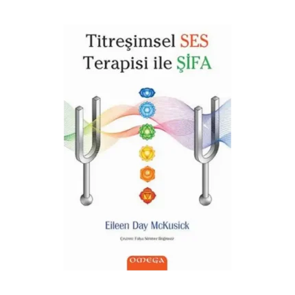 Titreşimsel Ses Terapisi ile Şifa
