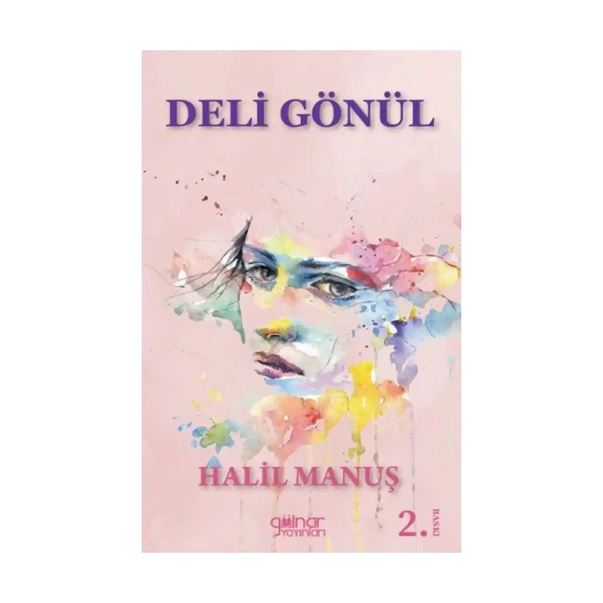 c66b8-deli-gonul-1-1.webp Deli Gönül - Görsel 1
