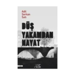 Düş Yakamdan Hayat