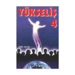 Yükseliş 4