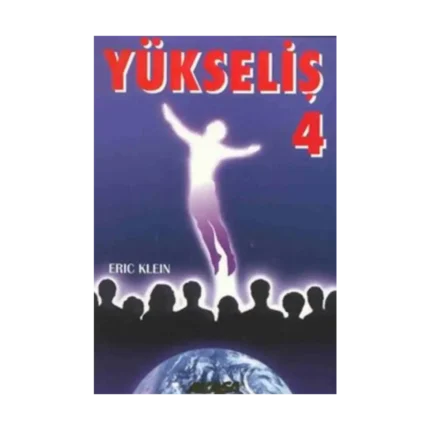 Yükseliş 4