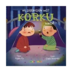 Hiç Düşündün Mü? Korku Nedir?