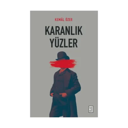 Karanlık Yüzler