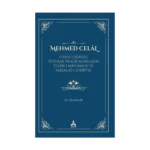 Mehmed Celal (Elvah-I Şairane İstiğrak Yahud Nesirlerim Elvah-I Masumane Ve Makalat-I Edebiyye)